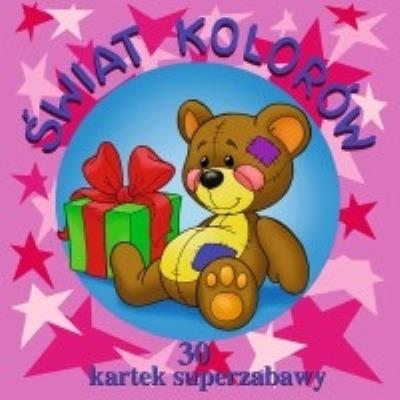 Okładka książki Świat kolorów. 30 kartek superzabawy