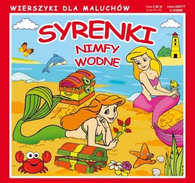 Syrenki, Nimfy wodne. Wierszyki dla maluchów. Autor: Pruchnicki Krystian. SmakLiter.pl Okładka książki Syrenki, Nimfy wodne. Wierszyki dla maluchów