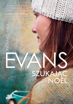 Szukając Noel BR. Autor: Richard Paul Evans. SmakLiter.pl Okładka książki Szukając Noel BR