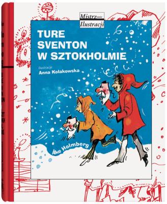 Ture Sventon w Sztokholmie. Autor: Ake Holmberg. SmakLiter.pl Okładka książki Ture Sventon w Sztokholmie