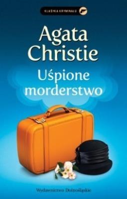 Uśpione morderstwo. Autor: Agatha Christie. SmakLiter.pl Okładka książki Uśpione morderstwo
