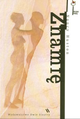 Okładka książki Znamię - Nancy Huston