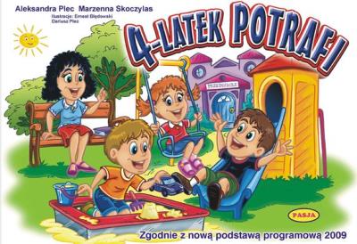 4-latek potrafi PASJA. Autor: Aleksandra Plec, Marzenna Skoczylas. SmakLiter.pl Okładka książki 4-latek potrafi PASJA