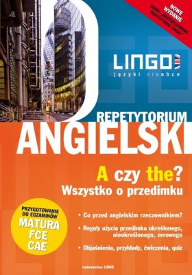 Angielski. A czy the? Wszystko o przedimku. Autor: Treger Anna. SmakLiter.pl Okładka książki Angielski. A czy the? Wszystko o przedimku