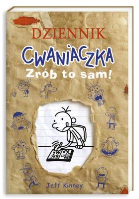Dziennik cwaniaczka. Zrób to sam!. Autor: Jeff Kinney. SmakLiter.pl Okładka książki Dziennik cwaniaczka. Zrób to sam!