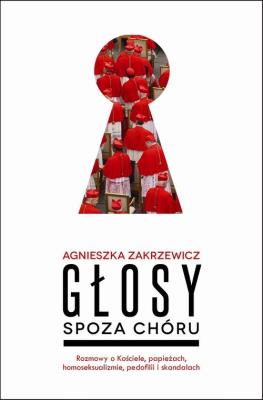 Głosy spoza chóru. Autor: Zakrzewicz Agnieszka. SmakLiter.pl Okładka książki Głosy spoza chóru