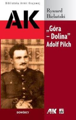 Góra-Dolina'' Adolf Pilch. Autor: Bielański Ryszard. SmakLiter.pl Okładka książki Góra-Dolina'' Adolf Pilch