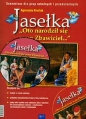 Okładka książki Jasełka. ''Oto narodził się wam ...'' + CD