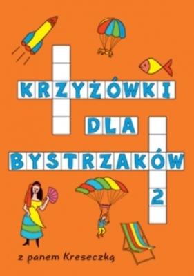 Okładka książki Krzyżówki dla bystrzaków zeszyt 2