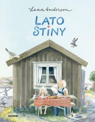 Lato Stiny. Autor: Lena Anderson. SmakLiter.pl Okładka książki Lato Stiny