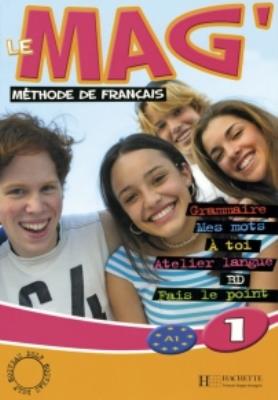 Okładka książki Le Mag' 1 podręcznik  HACHETTE