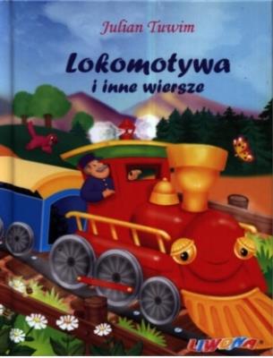Okładka książki Lokomotywa i inne wiersze