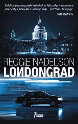 Londongrad. Autor: Nadelson Reggie. SmakLiter.pl Okładka książki Londongrad