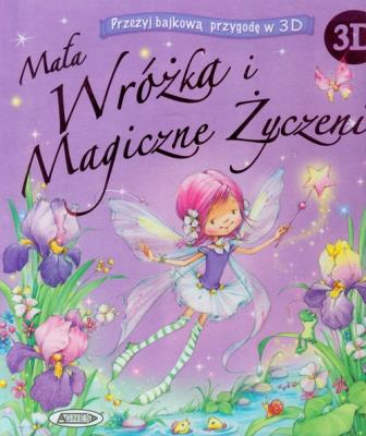 Okładka książki Mała wróżka i Magiczne Życzenie