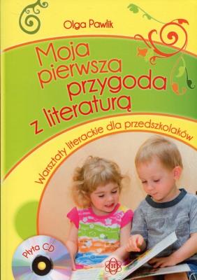 Moja pierwsza przygoda z literaturą z płytą CD. Autor: Pawlik Olga. SmakLiter.pl Okładka książki Moja pierwsza przygoda z literaturą z płytą CD