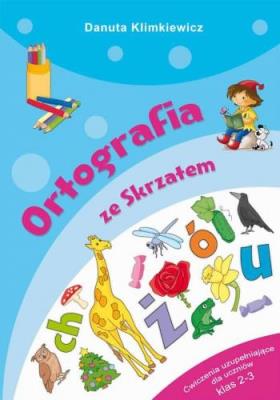 Ortografia ze Skrzatem. Autor: Danuta Klimkiewicz. SmakLiter.pl Okładka książki Ortografia ze Skrzatem