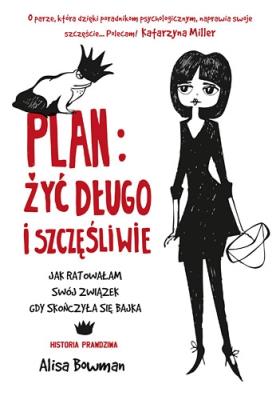 Okładka książki Plan żyć długo i szczęśliwie
