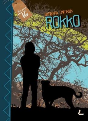 Rokko. Autor: Barbara Ciwoniuk. SmakLiter.pl Okładka książki Rokko