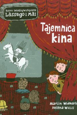 Tajemnica kina. Autor: Martin Widmark. SmakLiter.pl Okładka książki Tajemnica kina
