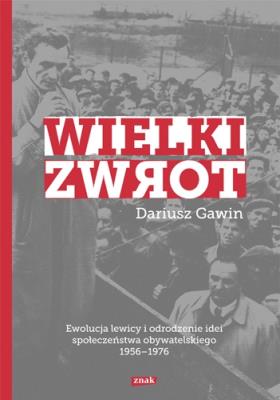 Wielki zwrot. Autor: Gawin Dariusz. SmakLiter.pl Okładka książki Wielki zwrot