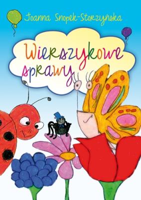 Okładka książki Wierszykowe sprawy zapraszają dzieci do zabawy.