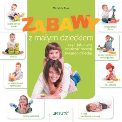 Okładka książki Zabawy z małym dzieckiem