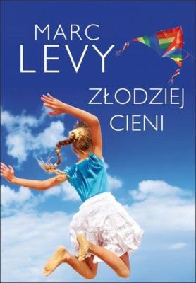 Złodziej cieni. Autor: Levy Marc. SmakLiter.pl Okładka książki Złodziej cieni