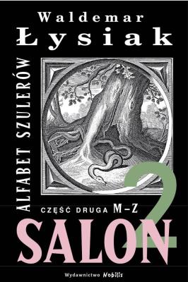 Alfabet szulerów część 2 - Waldemar Łysiak. Autor: Waldemar Łysiak. SmakLiter.pl Okładka książki Alfabet szulerów część 2 - Waldemar Łysiak
