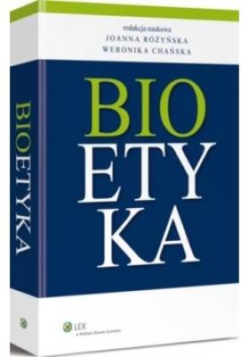 Bioetyka. Autor: Chańska Weronika, Różyńska Joanna. SmakLiter.pl Okładka książki Bioetyka