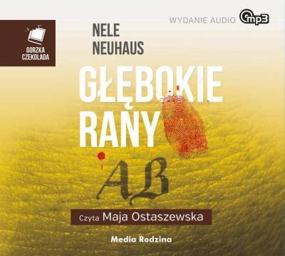 Głębokie rany audiobook. Autor: Nele Neuhaus. SmakLiter.pl Okładka książki Głębokie rany audiobook