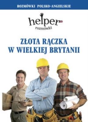 Helper angielski - złota rączka w.2012 KRAM. Autor: Gordon Jacek. SmakLiter.pl Okładka książki Helper angielski - złota rączka w.2012 KRAM