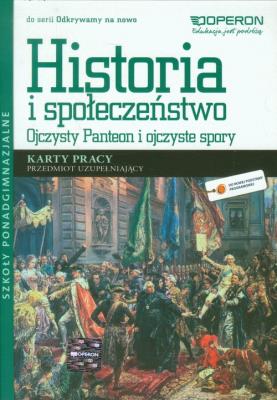 Historia LO Ojczysty Panteon i ojczyste KP OPERON. Autor: Pacholska Maria, Zdziabek Wiesław. SmakLiter.pl Okładka książki Historia LO Ojczysty Panteon i ojczyste KP OPERON