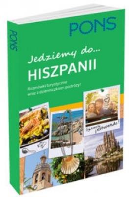 Jedziemy do Hiszpanii. Rozmówki turystyczne PONS. Autor: Opracowanie zbiorowe. SmakLiter.pl Okładka książki Jedziemy do Hiszpanii. Rozmówki turystyczne PONS