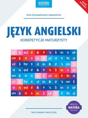 Język angielski Korepetycje maturzysty. Autor: Treger Anna. SmakLiter.pl Okładka książki Język angielski Korepetycje maturzysty