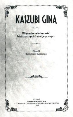 Kaszuby giną. Autor: Koscinski Konstanty. SmakLiter.pl Okładka książki Kaszuby giną