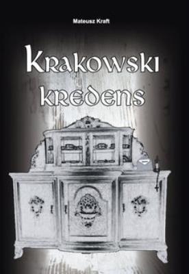 Okładka książki Krakowski kredens