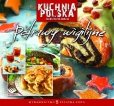 Okładka książki Kuchnia Polska. Potrawy Wigilijne