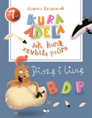 Okładka książki Kura Adela Jak kura zgubiła pióra