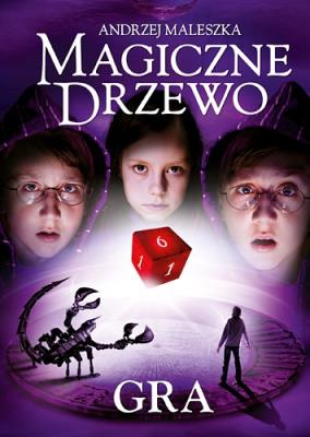 Magiczne drzewo T5 Gra. Autor: Andrzej Maleszka. SmakLiter.pl Okładka książki Magiczne drzewo T5 Gra
