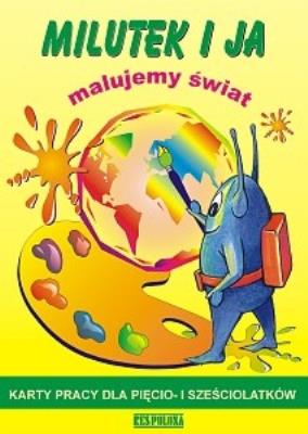 Okładka książki Milutek i Ja malujemy świat