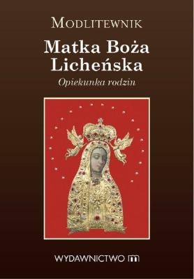 Okładka książki Modlitewnik Matka Boża Licheńska