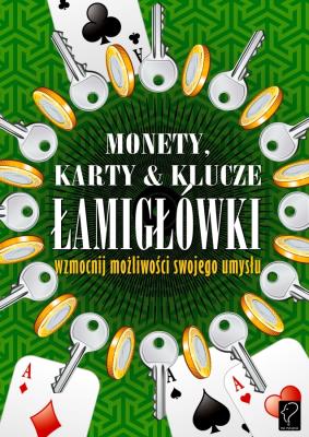 Monety, karty i klucze. Łamigłówki NOWIK. Autor: Opracowanie zbiorowe. SmakLiter.pl Okładka książki Monety, karty i klucze. Łamigłówki NOWIK