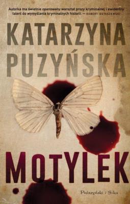 Motylek. Autor: Katarzyna Puzyńska. SmakLiter.pl Okładka książki Motylek