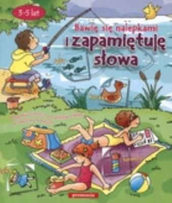 Okładka książki Naklejanki - Bawię się nalepkami i zap. słowa 2013