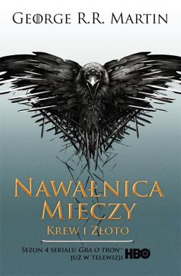 Nawałnica Mieczy.Krew i złoto.tw.Filmowa. Autor: George R.R. Martin. SmakLiter.pl Okładka książki Nawałnica Mieczy.Krew i złoto.tw.Filmowa