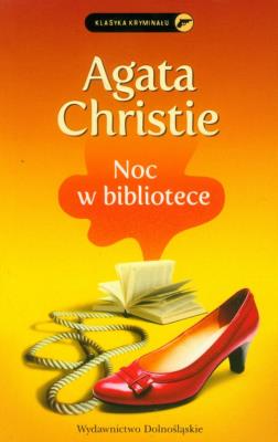 Noc w bibliotece. Autor: Agatha Christie. SmakLiter.pl Okładka książki Noc w bibliotece