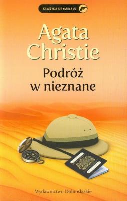 Podróż w nieznane. Autor: Agatha Christie. SmakLiter.pl Okładka książki Podróż w nieznane
