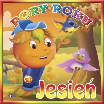 Pory roku - Jesień FENIX. Autor: Jędraszek Izabela. SmakLiter.pl Okładka książki Pory roku - Jesień FENIX