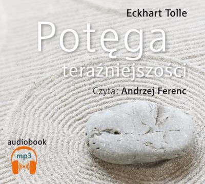 Potęga teraźniejszości Audiobook CD mp3 - Audiobook. Autor: Eckhart Tolle. SmakLiter.pl Okładka książki Potęga teraźniejszości Audiobook CD mp3 - Audiobook