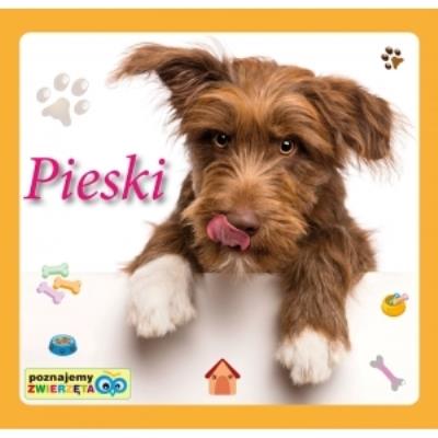 Poznajemy zwierzęta - Pieski. Autor: Praca zbiorowa. SmakLiter.pl Okładka książki Poznajemy zwierzęta - Pieski